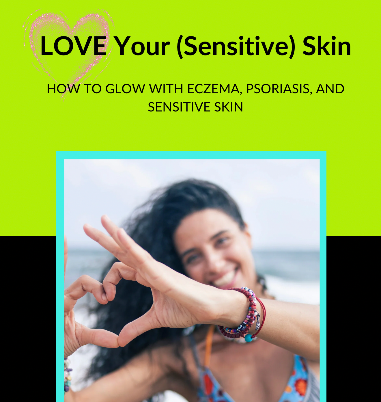 Love Your (Sensitive) Skin-Ebook